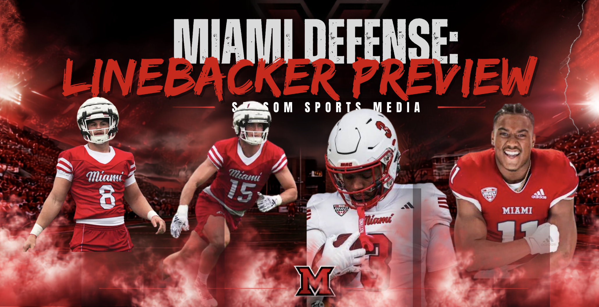 Redhawk Review: Miami Linebackers 2026-27